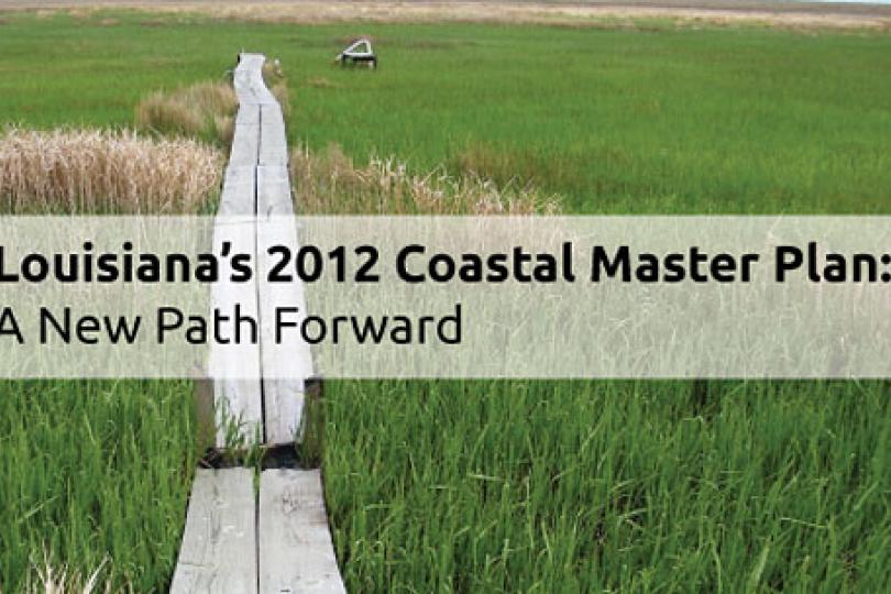 Louisiana's 2012 Coastal Master Plan